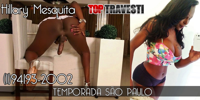Hillary Mesquita - Acompanhante Top Travesti - São Paulo